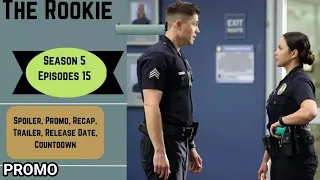 The Rookie Season 5 Episode 15 Promo (HD) Nathan Fillion series #therookie #episode15