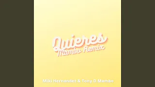 Quieres (Mambo Remix)