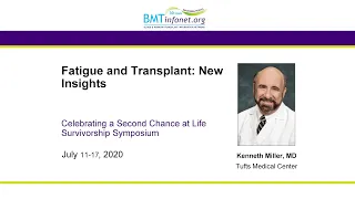 Fatigue and Transplant: New Insights 2020