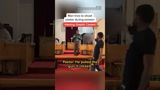 Man tries to shoot pastor during sermon