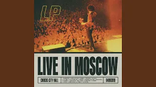 Lost on You (Live in Moscow)