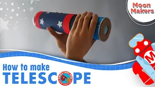 Como hacer un telescopio - MoonMakers