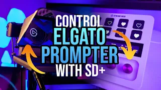 How to Control the Elgato Prompter with your Stream Deck Plus!
