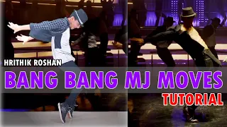 Hrithik Roshan - Bang Bang MJ Moves Tutorial | Nishant Nair