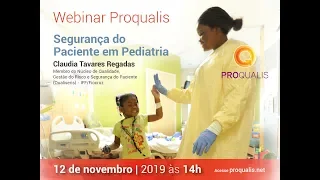 Webinar Proqualis - Segurança do paciente em pediatria