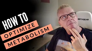 How to Optimize Your Metabolism and Why it Matters!