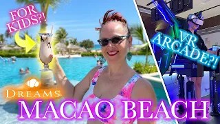 Dreams Macao Punta Cana / BEST TIPS + TOUR for Families