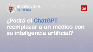 ¿Podrá el ChatGPT reemplazar a un médico con su inteligencia artificial?