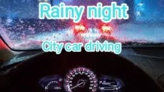 Driving- Rainy night
