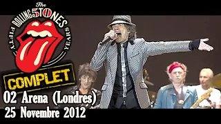 THE ROLLING STONES - LIVE O2 ARENA (FULL CONCERT - LONDON NOVEMBER 25, 2012)