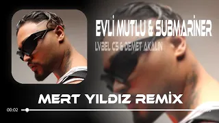 LVBEL C5 & Demet Akalın - Evli, Mutlu, Çocuklu & Submariner ( Mert Yıldız Remix )