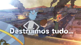 NÓS DESTRUÍMOS NOSSO MUNDO... | Rick and Morty 1ª Temporada