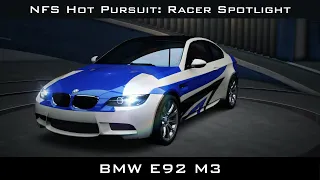 #NFSHotPursuit Racer Spotlight: BMW E92 M3 vs Hot Pursuit