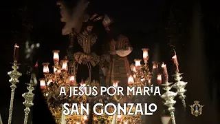 [4K] A JESÚS POR MARÍA | SAN GONZALO SEG 2023 | Virgen de los Reyes | Bajo Palio Caridad