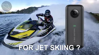 Insta360 ONE X for Jet skiing ?