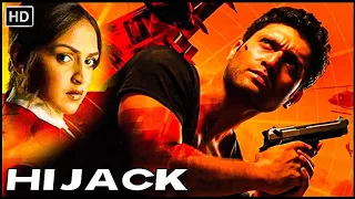 Hijack हाईजैक (2008) - Full Movie HD  - Shiney Ahuja - Esha Deol - Ishitha Chauhan - K K Raina