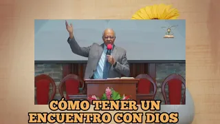 CÓMO TENER UN ENCUENTRO CON DIOS, PASTOR ANDRÉS PORTES, A&R CANAL