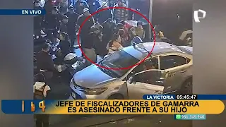 Jefe de fiscalizadores de Gamarra es asesinado por sicarios extranjeros frente a su hijo (1/2)