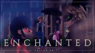 || MIRACULOUS: Love Square || Enchanted (Taylor Swift) FMV