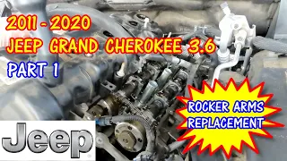 (PART 1) 2011-2020 Jeep Grand Cherokee - 3.6 - Rocker Arms Replacement