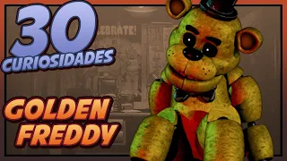 GOLDEN FREDDY | 30 Datos y Curiosidades | Five Nights at Freddy´s