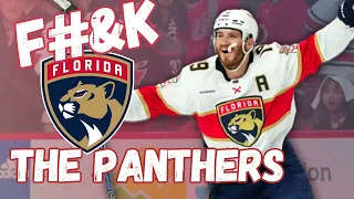 F*ck Your Team: Why I Hate the 2023-2024 Florida Panthers | NHL Season Preview