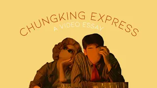 expired pineapples - a Chungking Express video essay