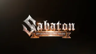 SABATON - 20th Anniversary Show Trailer (Live at Wacken 2019)