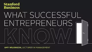 What Successful Entrepreneurs Know