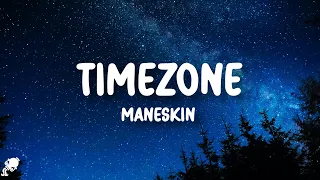 Måneskin - TIMEZONE (Lyrics)