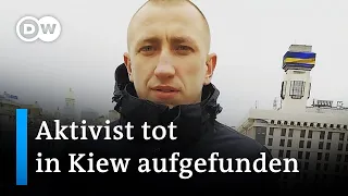 Belarussischer Aktivist Schischow tot in Kiew aufgefunden | DW Nachrichten