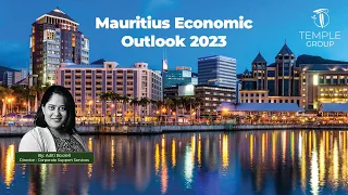 Mauritius Economic Outlook 2023