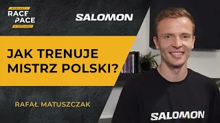 Jak trenuje mistrz Polski? | Rafał Matuszczak