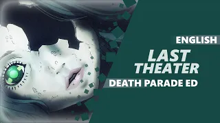 ENGLISH DEATH PARADE ED - Last Theater [Dima Lancaster]