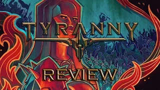 Tyranny Review: Judgement Day