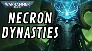 The NECRON Dynasties I 40k Lore