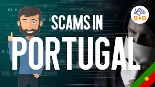 8 scams to avoid in Portugal 🇵🇹