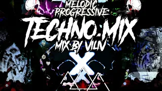 MELODIC & PROGRESSIVE TECHNO MIX Vol. 2 By ViliV