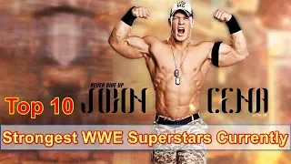 Top 10 Strongest WWE Superstars Currently 2018 || Powerful WWE Wrestlers