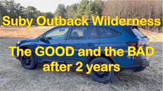 Subaru Outback Wilderness 2 year review - the GOOD and the BAD