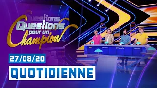 EMISSION DU  27 AOÛT 2020 - Questions pour un champion