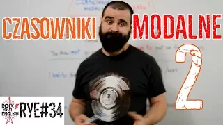 MUST/HAVE TO/CAN/BE ABLE TO – Czasowniki modalne (cz.2)| ROCK YOUR ENGLISH #34