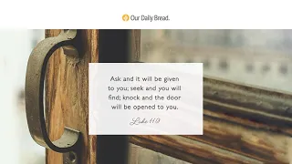 Confident Prayer | Audio Reading | Our Daily Bread Devotional | July 15, 2021