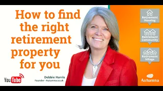 How to Find the Right Retirement Property for You