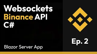 Websockets in Binance API C# | Part 2