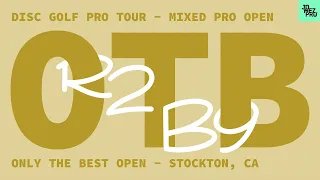 2023 OTB Open | MPO R2B9 | Robinson, Buhr, Redalen, Kramer  | Jomez Disc Golf