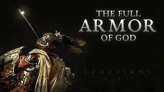 The Full Armor Of God | Bible Scripture (Ephesians 6)