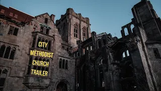 City Methodist Church Episode One Trailer