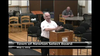 2024 05 07 Town of Newton, NH Select Board