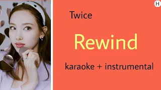 Twice (트와이스) - Rewind (Karaoke)